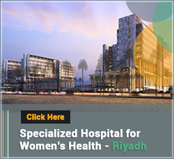Specialized Hospital for Women’s Health in Riyadh